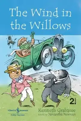 The Wind in The Willows – Children’s Classic İngilizce Hikaye Kitabı
