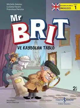 Mr Brit ve Kaybolan Tablo – Bulmacalarla İngilizce – 1