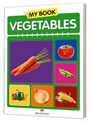 My Book Vegetables - Okul Öncesi İlk Kelimelerim