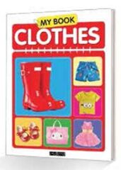 My Book Clothes - Okul Öncesi İlk Kelimelerim