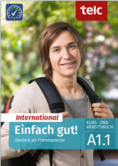 telc International Einfach gut! Kursbuch + Arbeitsbuch A1.1