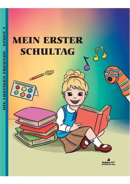 Mein Erster Shultag (Level 1 / A1) - Almanca Hikaye Kitabı