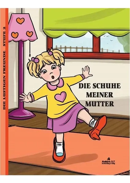 Die Schuhe Meiner Mutter (Level 2 / A2) - Almanca Hikaye Kitabı