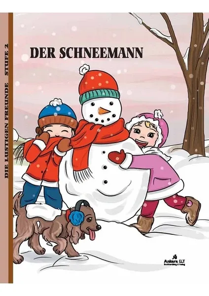 Der Schneemann (Level 2 / A2) - Almanca Hikaye Kitabı