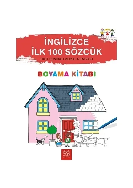 İngilizce İlk Yüz Sözcük Boyama Kitabı