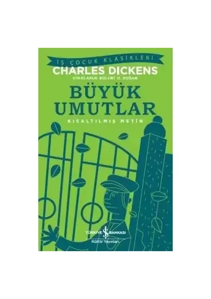 Büyük Umutlar – Kısaltılmış Metin