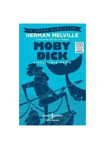 Moby Dick – Kısaltılmış Metin