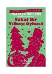 Tuhaf Bir Yılbaşı Öyküsü – Kısaltılmış Metin