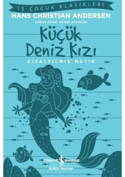 Küçük Deniz Kızı – Kısaltılmış Metin