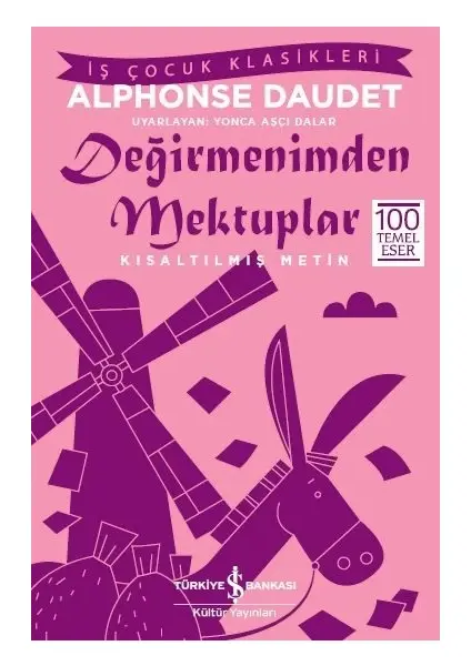 Değirmenimden Mektuplar – Kısaltılmış Metin