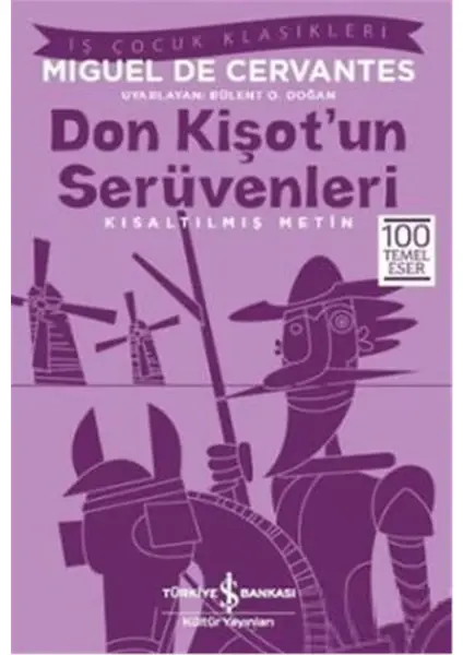 Don Kişot’un Serüvenleri – Kısaltılmış Metin
