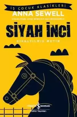 Siyah İnci – Kısaltılmış Metin