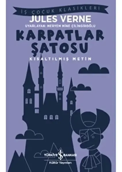 Karpatlar Şatosu – Kısaltılmış Metin