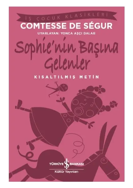Sophie’nin Başına Gelenler – Kısaltılmış Metin