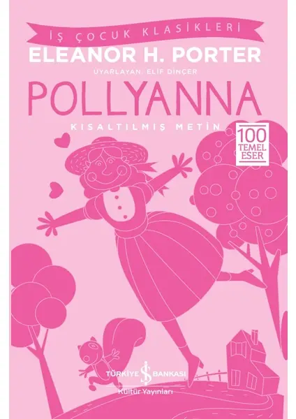 Pollyanna – Kısaltılmış Metin