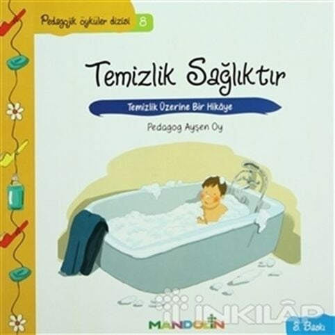 Temizlik Sağlıktır - Pedagojik Öyküler Dizisi 8