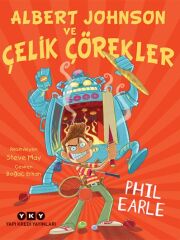 Albert Johnson Ve Çelik Çörekler