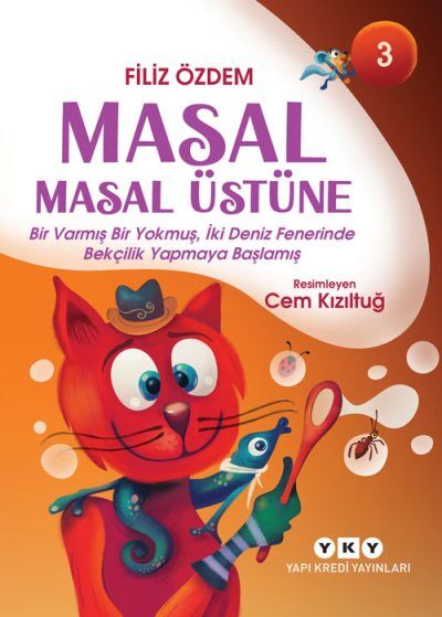 Masal Masal Üstüne 3 – Bir Varmış Bir Yokmuş, İki Deniz Fenerinde Bekçilik Yapmaya Başlamış