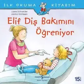 Elif Diş Bakımını Öğreniyor