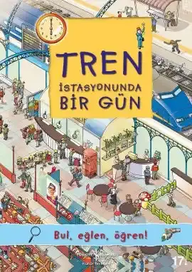 Tren İstasyonunda Bir Gün