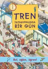 Tren İstasyonunda Bir Gün