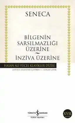 Bilgenin Sarsılmazlığı Üzerine – İnziva Üzerine