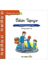 Pedagojik Öyküler: 10 - Babam Taşınıyor