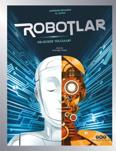 Robotlar – Geleceğe Yolculuk