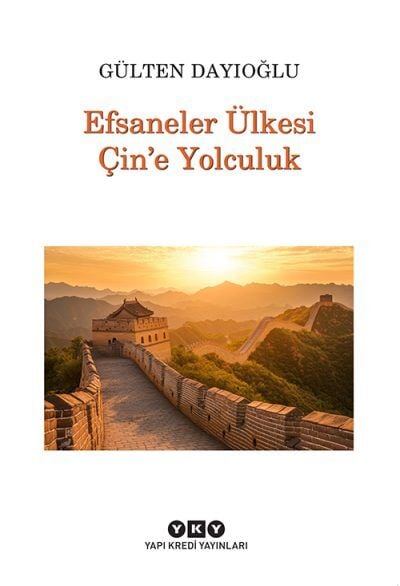 Efsaneler Ülkesi Çin’e Yolculuk