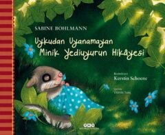 Uykudan Uyanamayan Minik Yediuyurun Hikâyesi (Karton Kapak)