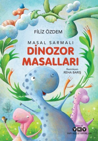 Masal Sarmalı 1 – Dinozor Masalları