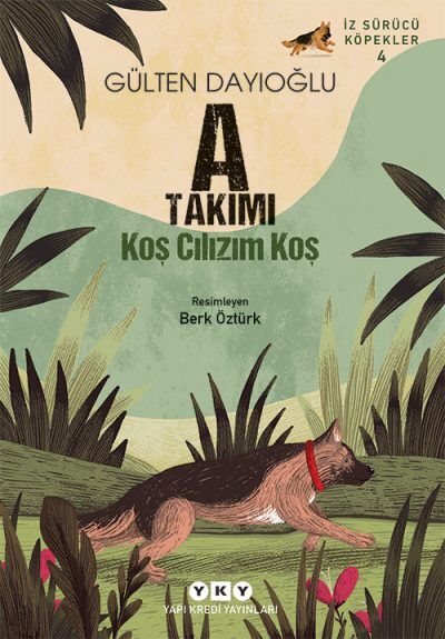 İz Sürücü Köpekler 4 – A Takımı – Koş Cılızım Koş