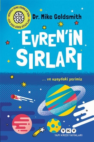 Evrenin Sırları / … ve Uzaydaki Yerimiz