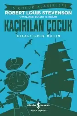 Kaçırılan Çocuk – Kısaltılmış Metin