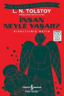 İnsan Neyle Yaşar? – Kısaltılmış Metin