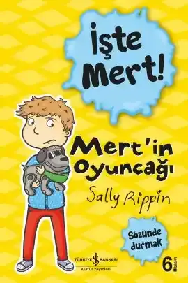 İşte Mert! – Mert’in Oyuncağı – Sözünde Durmak