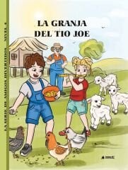 La Granja Del Tio Joe (Nivel 4) - İspanyolca Hikaye Kitabı