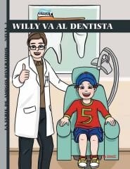 Willy Va Al Dentista (Nivel 3) - İspanyolca Hikaye Kitabı