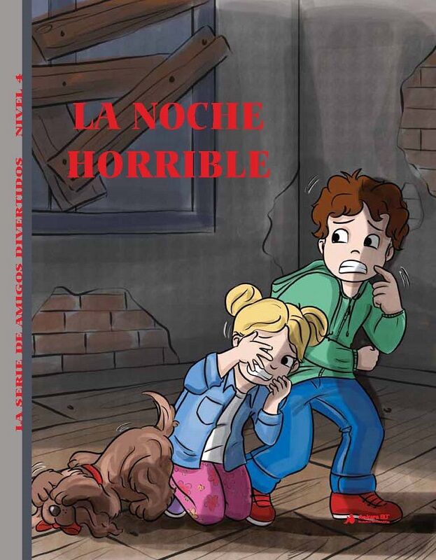 La Noche Horrible (Nivel 4) - İspanyolca Hikaye Kitabı