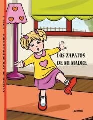 Los Zapatos De Mi Madre (Nivel 2) - İspanyolca Hikaye Kitabı
