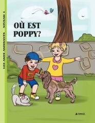 Qu Est Poppy? (Niveau 1) - Fransızca Hikaye Kitabı