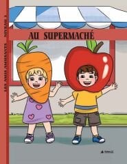 Au Supermache (Niveau 1) - Fransızca Hikaye Kitabı