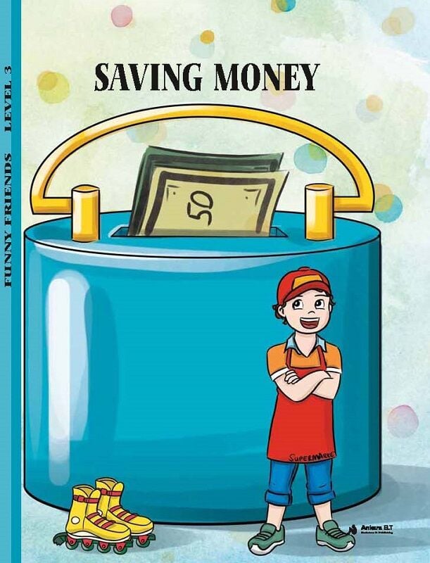 Saving Money (Level 3) - İngilizce Hikaye Kitabı