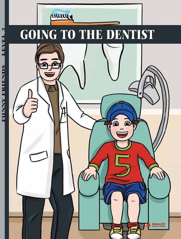 Going To The Dentist (Level 3) - İngilizce Hikaye Kitabı