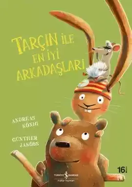 Tarçın ile En İyi Arkadaşları