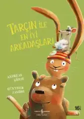 Tarçın ile En İyi Arkadaşları