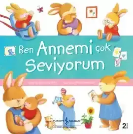 Ben Annemi Çok Seviyorum