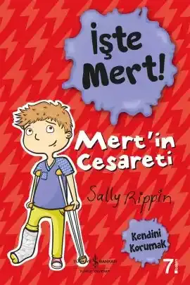 İşte Mert! – Mert’in Cesareti – Kendini Korumak