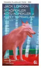 İyi Köpekler Kötü Köpekler ve Kuzey Toprakları