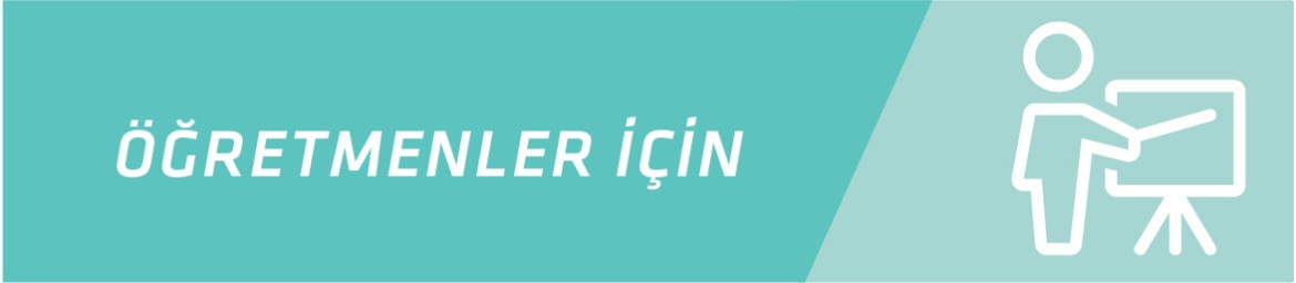 ÖĞRETMENLER İÇİN ÖĞRETMENLER İÇİN